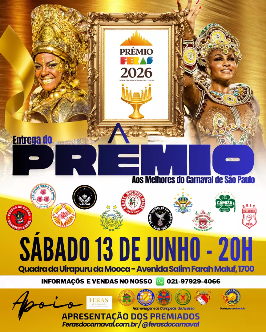 PRÊMIO FERAS DO CARNAVAL SERÁ ENTREGUE NO DIA 13 DE JUNHO EM SÃO PAULO COM REENCONTRO DAS ESCOLAS DE SAMBA